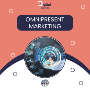 Omnipresence Marketing